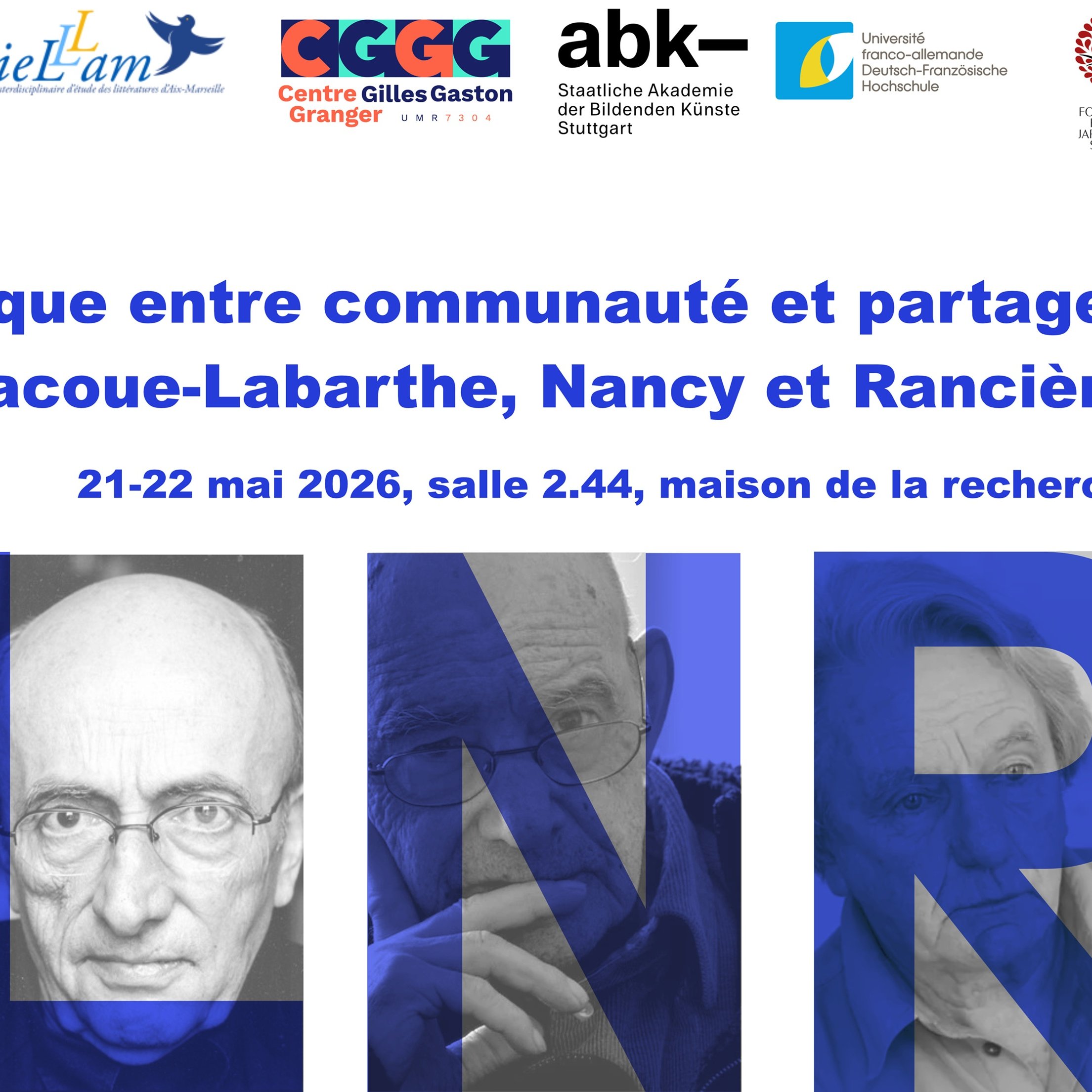 Colloque « L'esthétique entre communauté et partage : Lacoue-Labarthe, Nancy et Rancière »