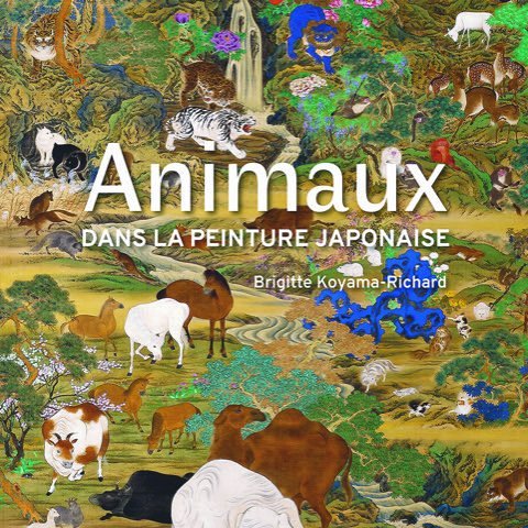 « Animaux dans la peinture japonaise » de Brigitte Koyama- Richard