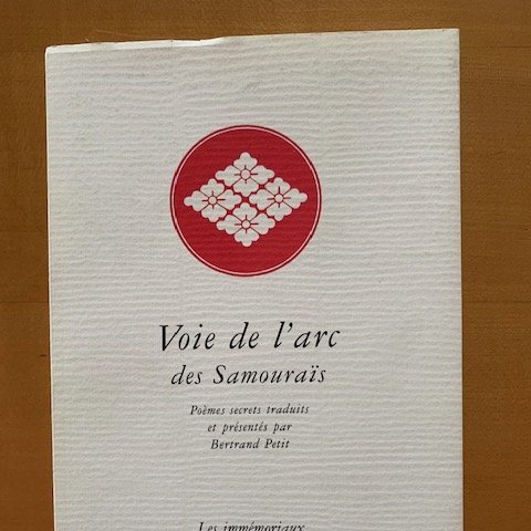 « La voie de l'arc des samouraïs » aux Editions Fata Morgana